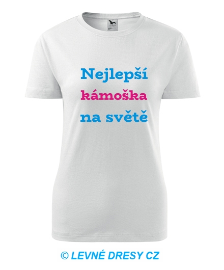 Tričko nejlepší kámoška na světě - Trička pro přátele