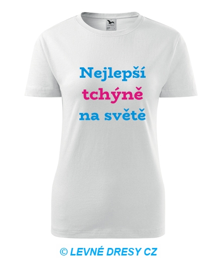 Tričko nejlepší tchýně na světě - Trička pro rodinu