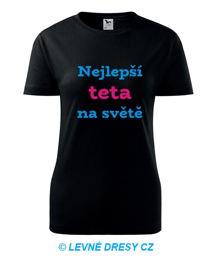 Tričko nejlepší teta na světě - Trička pro rodinu