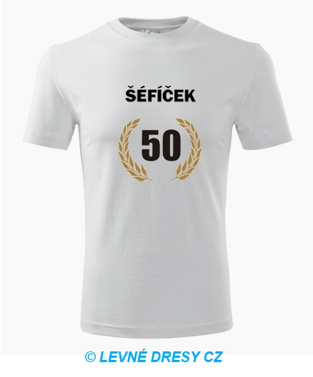 Tričko šéfíček 50 - vavřínový věnec