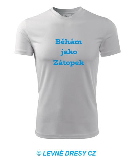 Pánské tričko Běhám jako Zátopek