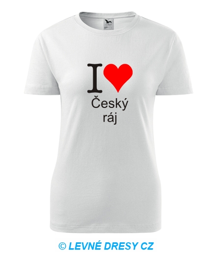 Dámské tričko I love Český ráj