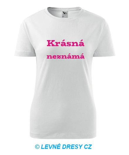 Dámské tričko Krásná neznámá