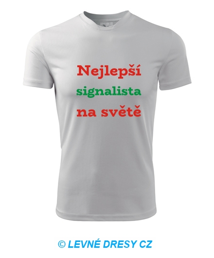 Pánské tričko Nejlepší signalista na světě