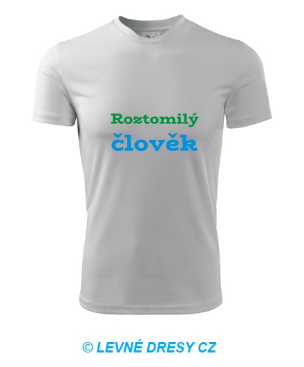 Tričko Roztomilý člověk