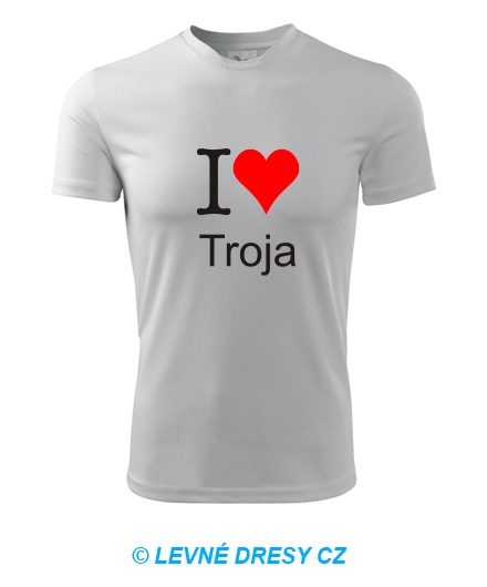 Tričko I love Troja