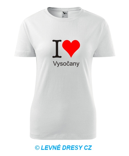 Dámské tričko I love Vysočany