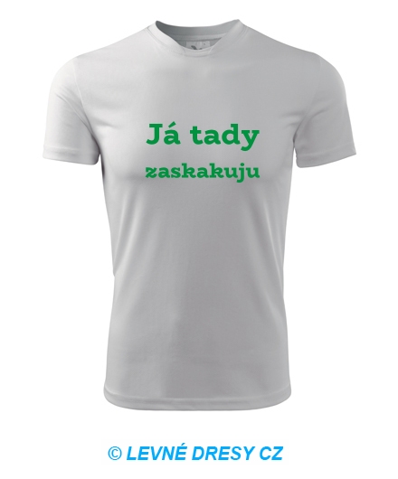 Pánské tričko Já tady zaskakuju