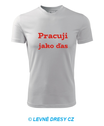 Pánské tričko Pracuji jako ďas