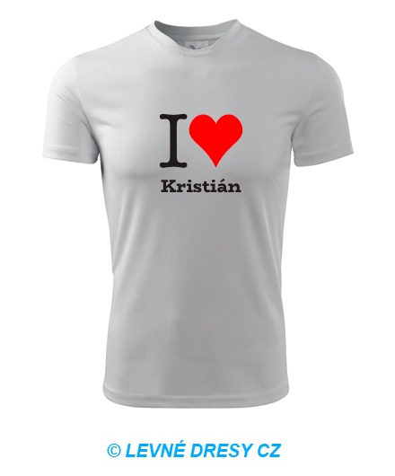 Tričko I love Kristián