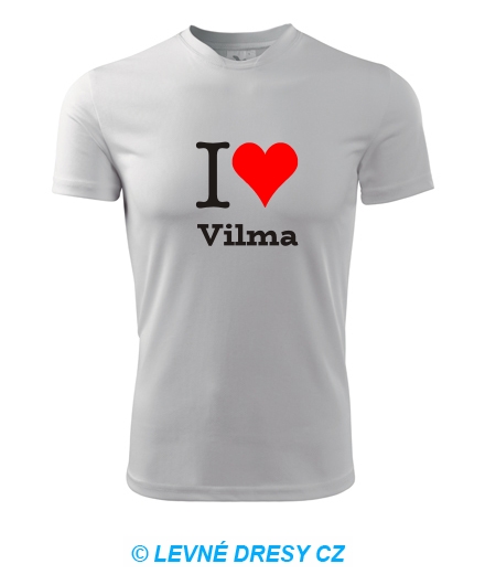 Tričko I love Vilma