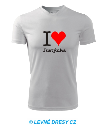 Tričko I love Justýnka