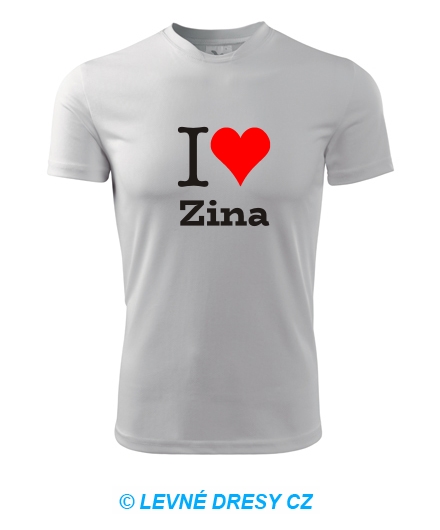 Tričko I love Zina