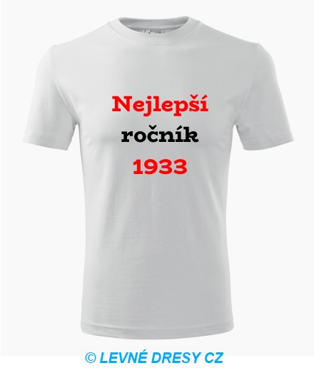 Narozeninové tričko Nejlepší ročník 1933