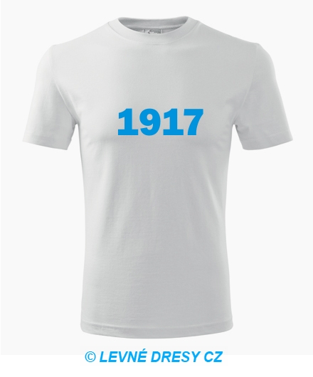Narozeninové tričko s ročníkem 1917
