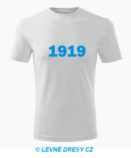 Narozeninové tričko s ročníkem 1919