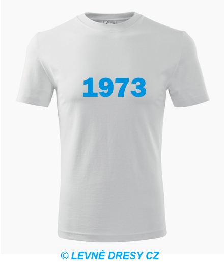 Narozeninové tričko s ročníkem 1973