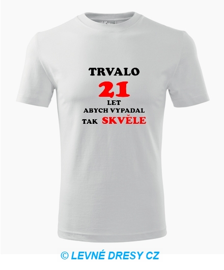 Narozeninové tričko trvalo 21 let