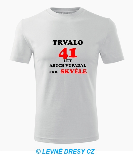 Narozeninové tričko trvalo 41 let