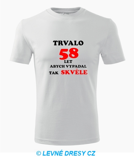 Narozeninové tričko trvalo 58 let