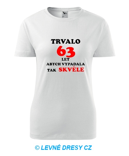 Dámské narozeninové tričko trvalo 63 let