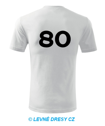 Tričko s číslem 80