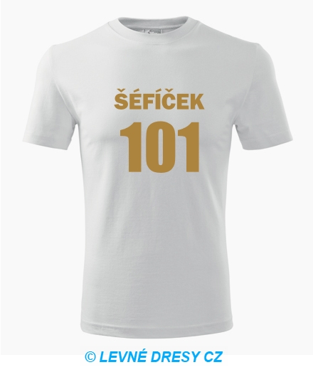 Tričko Šéfíček 101