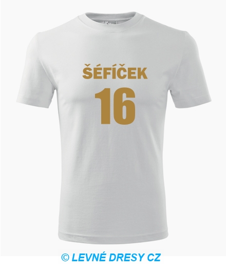 Tričko Šéfíček 16