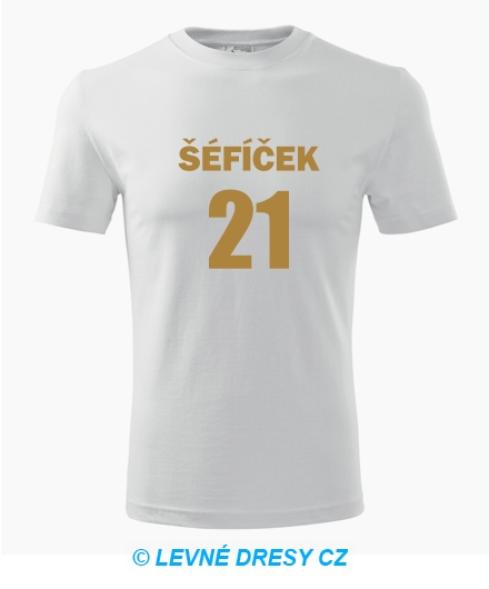 Tričko Šéfíček 21