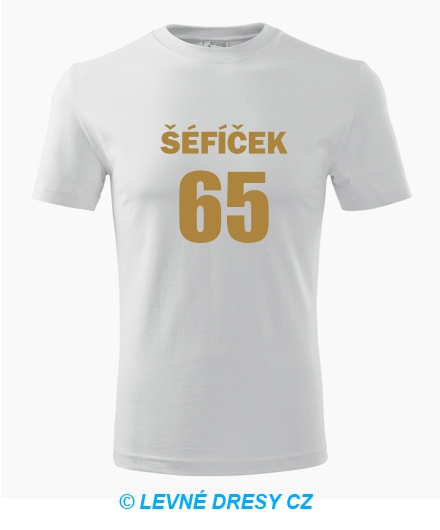 Tričko Šéfíček 65