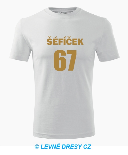 Tričko Šéfíček 67