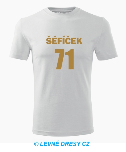 Tričko Šéfíček 71