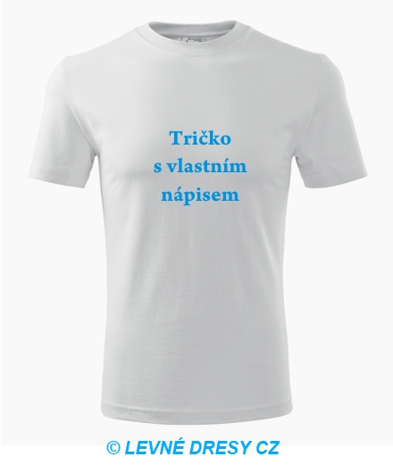 Tričko s vlastním nápisem