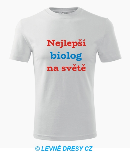 Tričko nejlepší biolog na světě