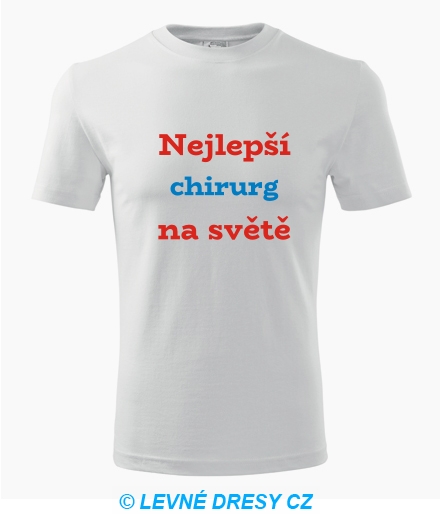 Tričko nejlepší chirurg na světě