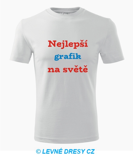 Tričko nejlepší grafik na světě