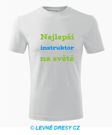 Tričko nejlepší instruktor na světě