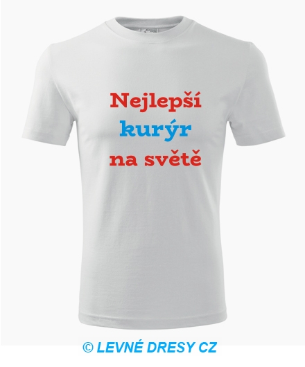 Tričko nejlepší kurýr na světě