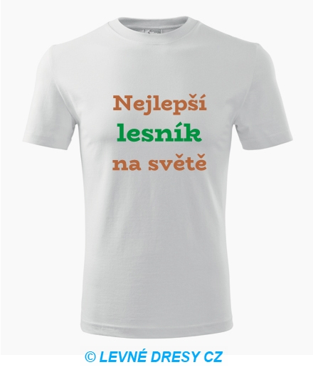 Tričko nejlepší lesník na světě