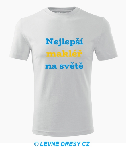 Tričko nejlepší makléř na světě