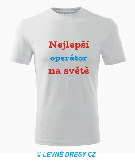 Tričko nejlepší operátor na světě