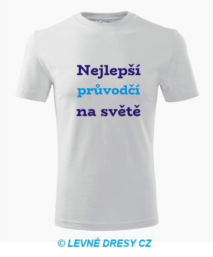 Tričko nejlepší průvodčí na světě