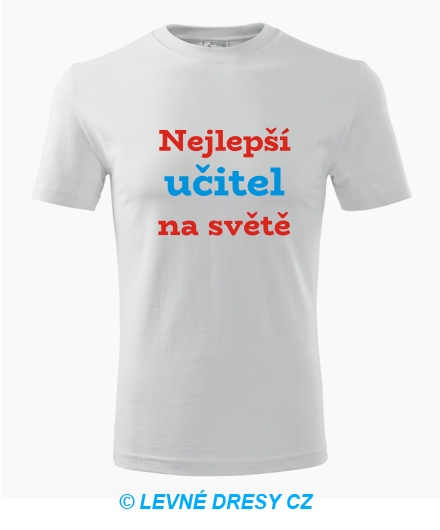 Tričko nejlepší učitel na světě