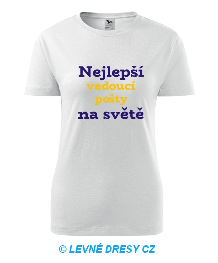 Dámské tričko nejlepší vedoucí pošty