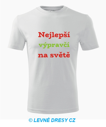 Tričko nejlepší výpravčí na světě