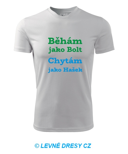 Tričko Běhám jako Bolt Chytám jako Hašek
