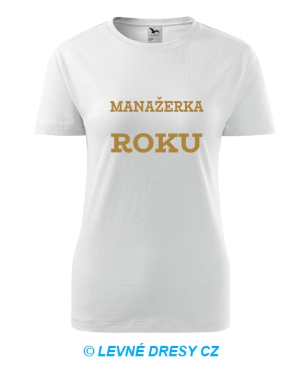 Dámské tričko manažerka roku