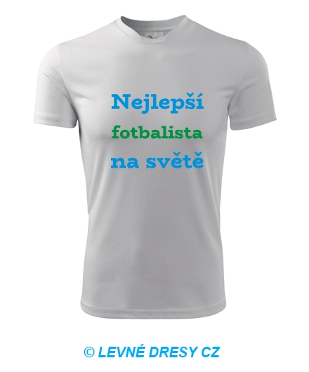 Tričko nejlepší fotbalista na světě - Trička dle zájmů