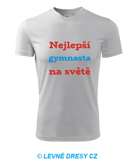 Tričko nejlepší gymnasta na světě