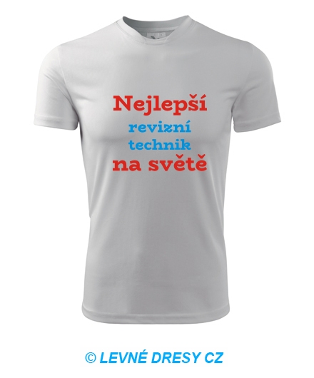 Tričko nejlepší revizní technik na světě
